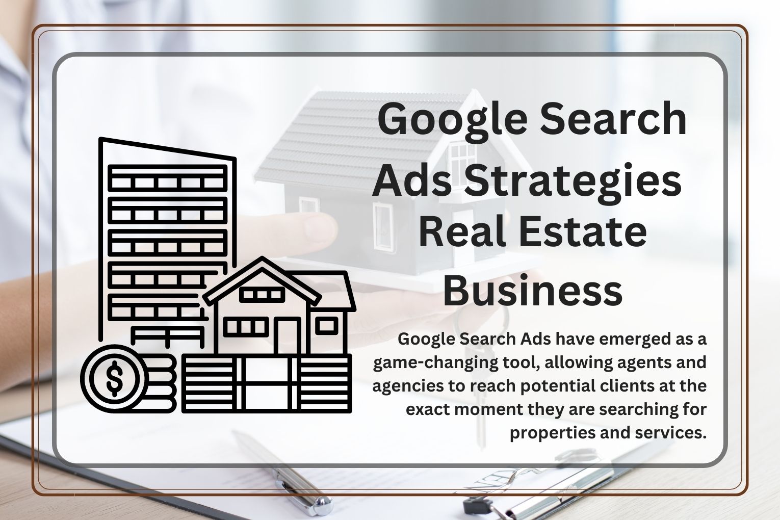 google search ad strategies real estate