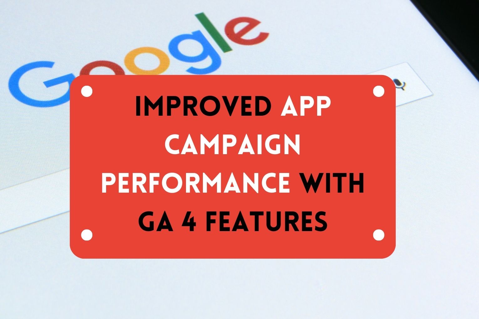 App Campaign Performance Guide